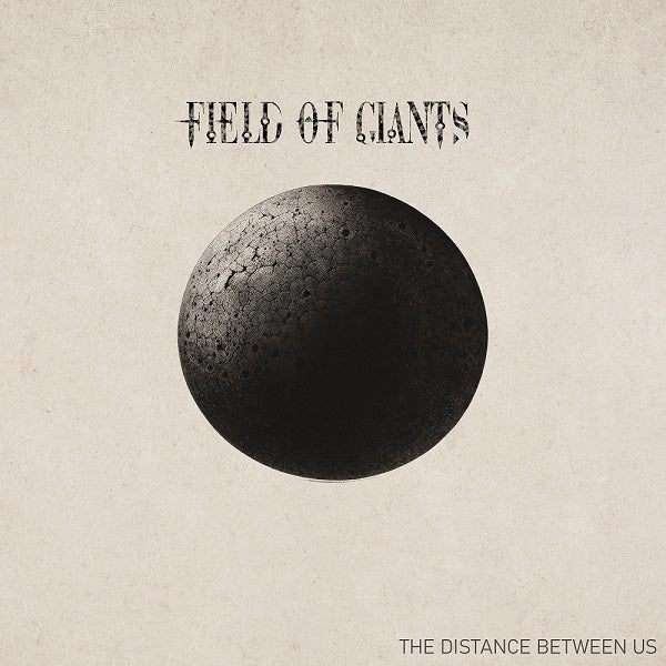 Field of Giants Return with Triumphant and Thought-Provoking 'The Distance Between Us'