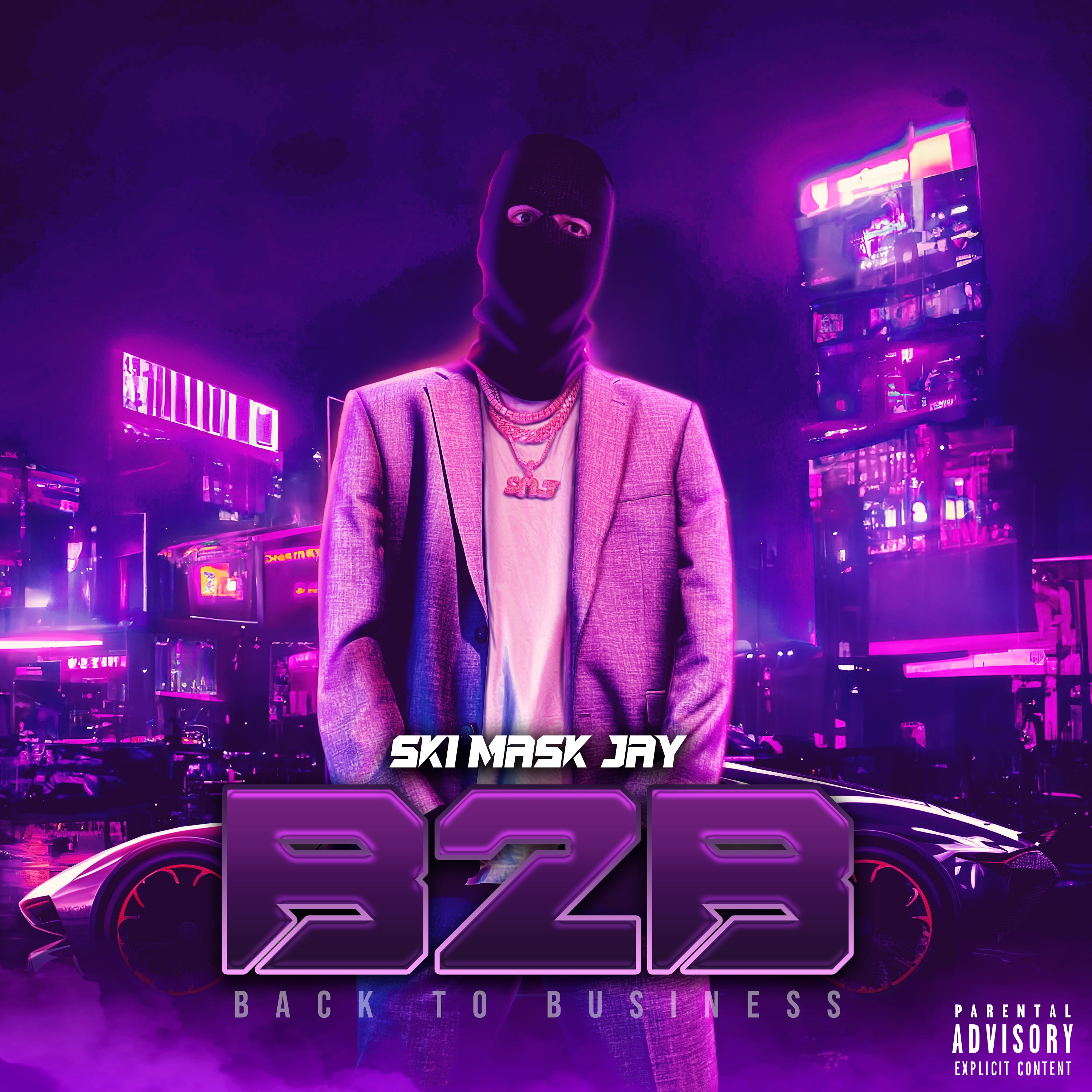 Ski Mask Jay - ‘B2B Back To Business’