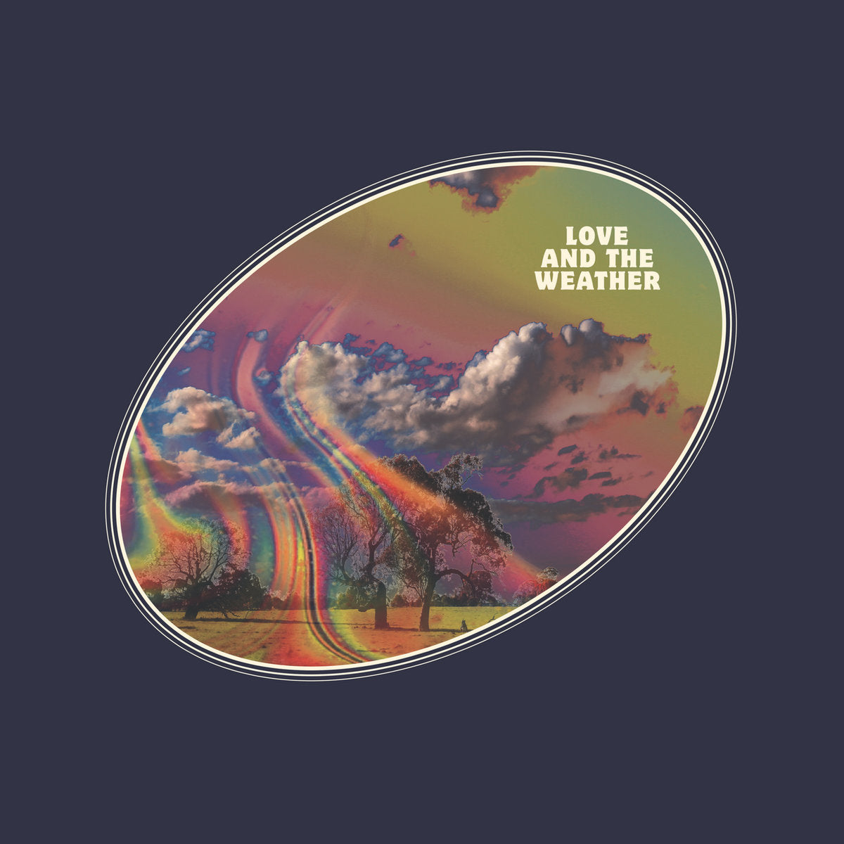 Love And The Weather – ‘Love And The Weather’