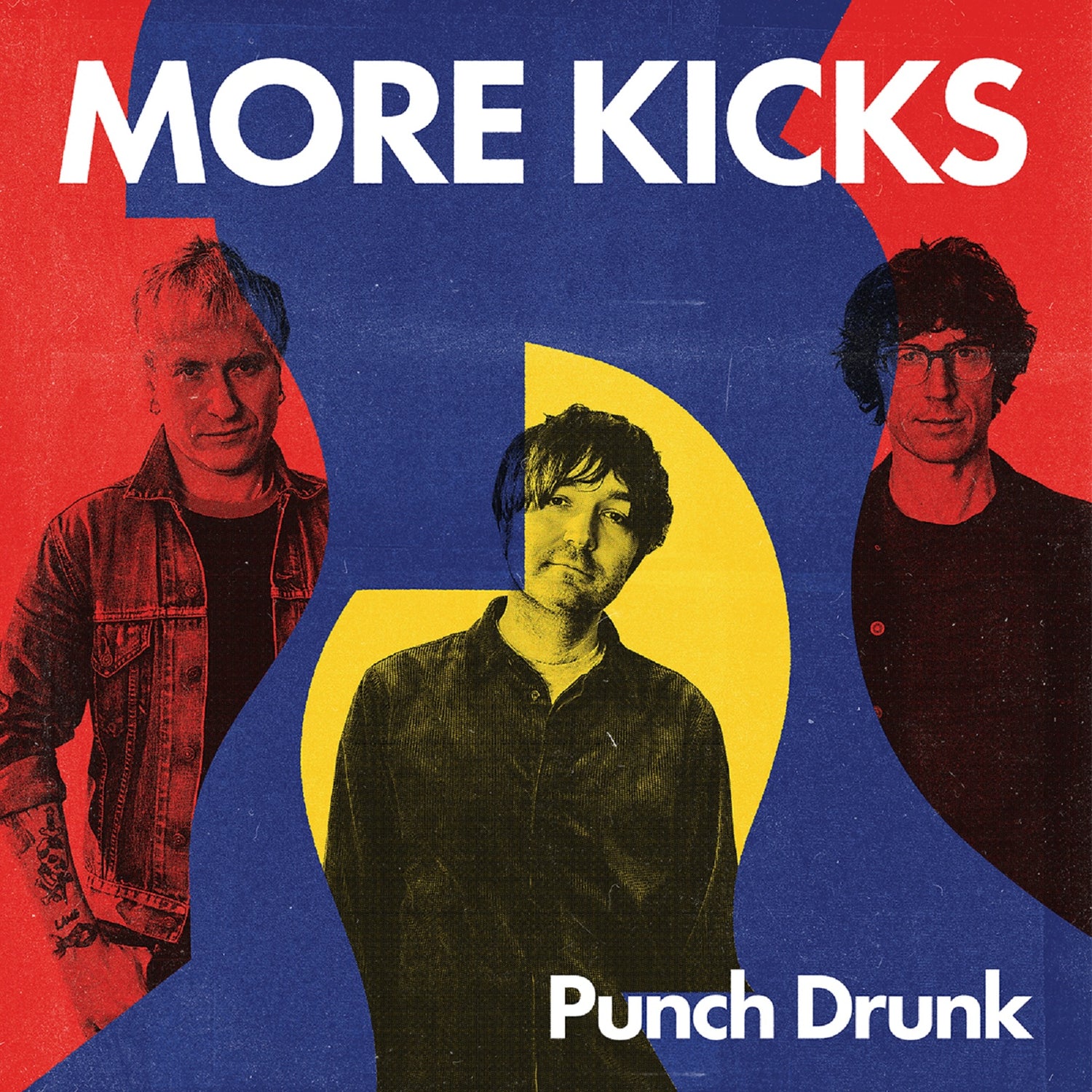 More Kicks - 'Punch Drunk'