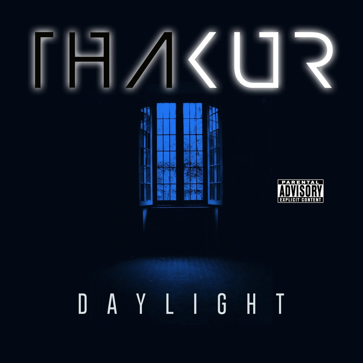 THAKUR – ‘Daylight’