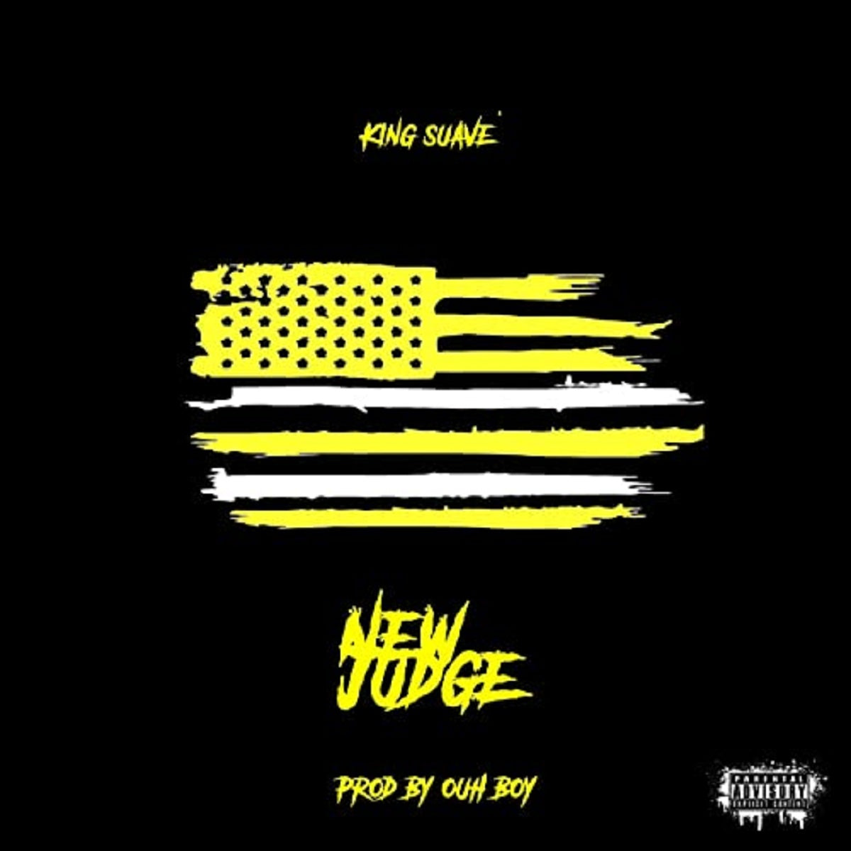 King Suave’ – ‘New Judge’