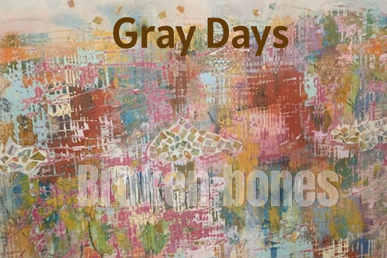 Gray Days Breaks The Silence With Rustic New Single ‘Broken Bones’