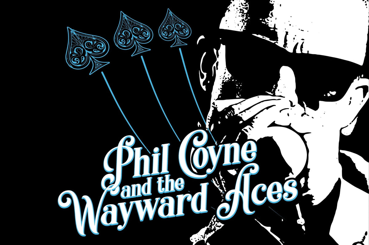 Phil Coyne and The Wayward Aces Shift into Top Gear