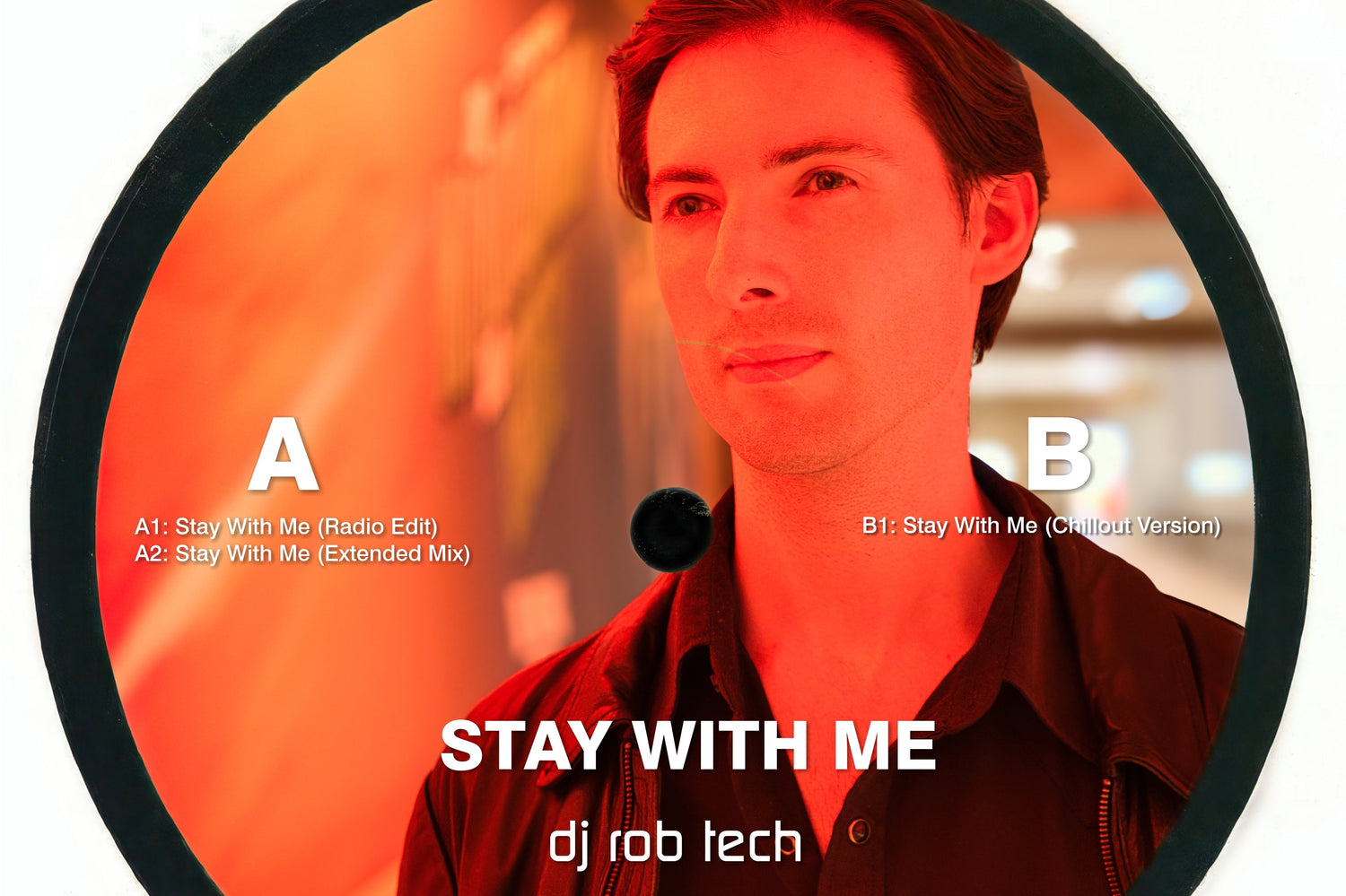 DJ Rob Tech Dominates the Electronic Scene with ‘Stay With Me’