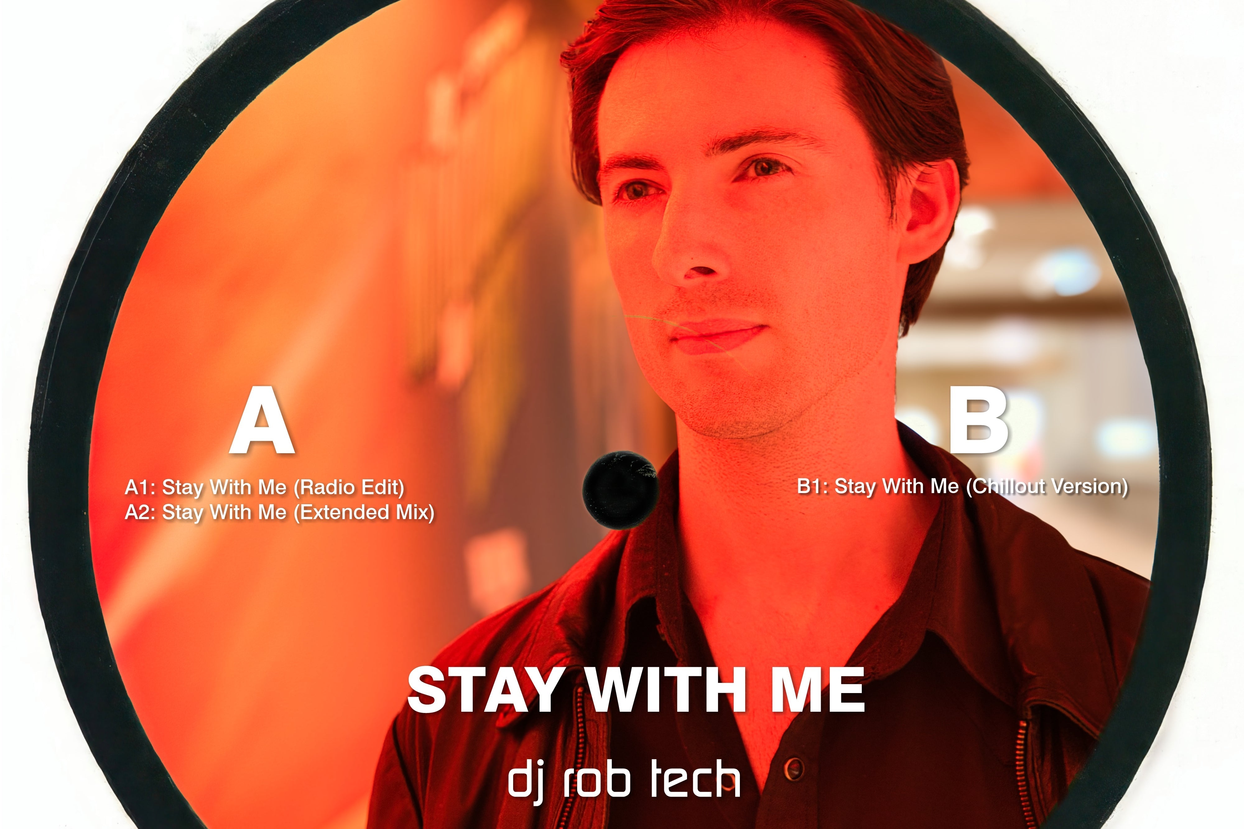 DJ Rob Tech Dominates the Electronic Scene with ‘Stay With Me’