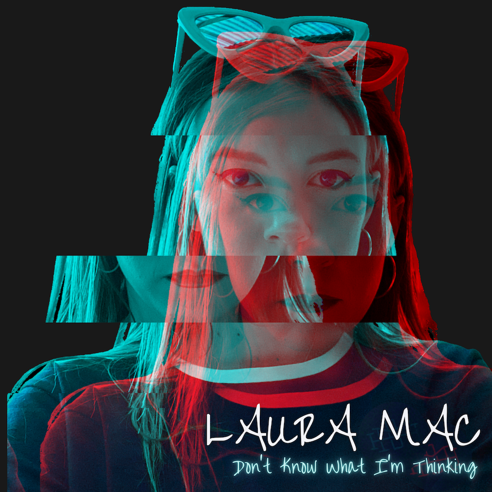 Laura Mac - 'Don’t Know What I’m Thinking’