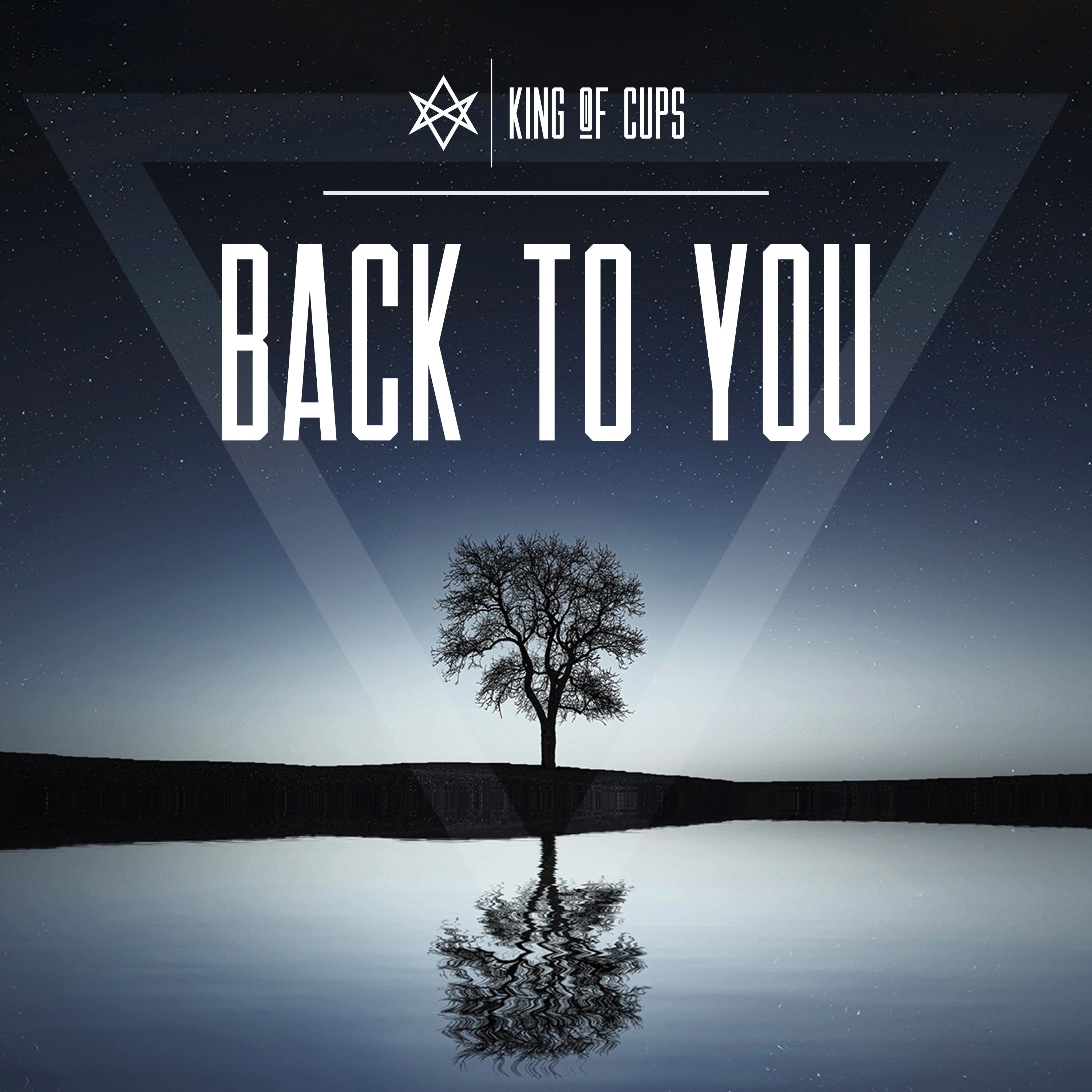 King of Cups - 'Back To You'
