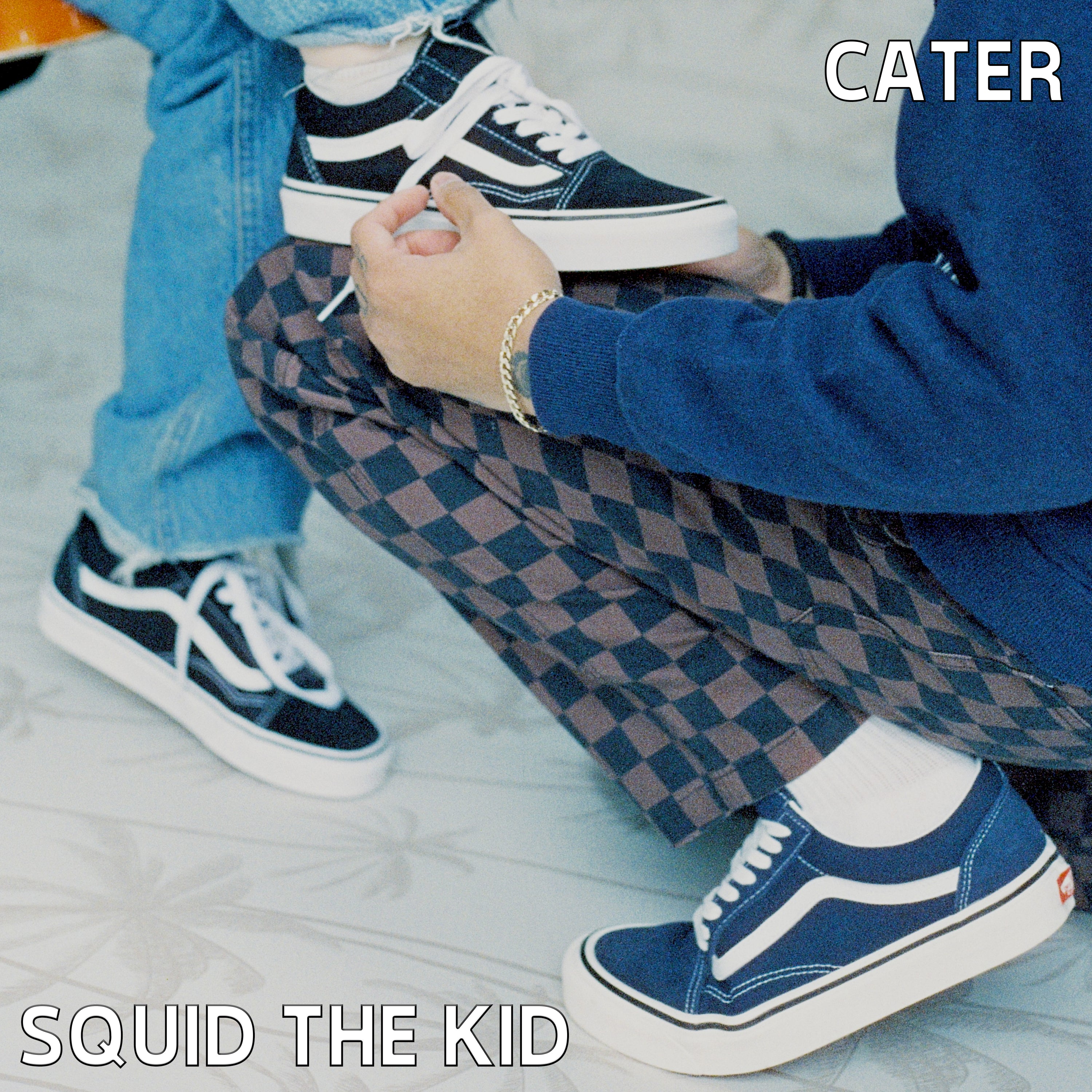 Squid The Kid - 'Cater'