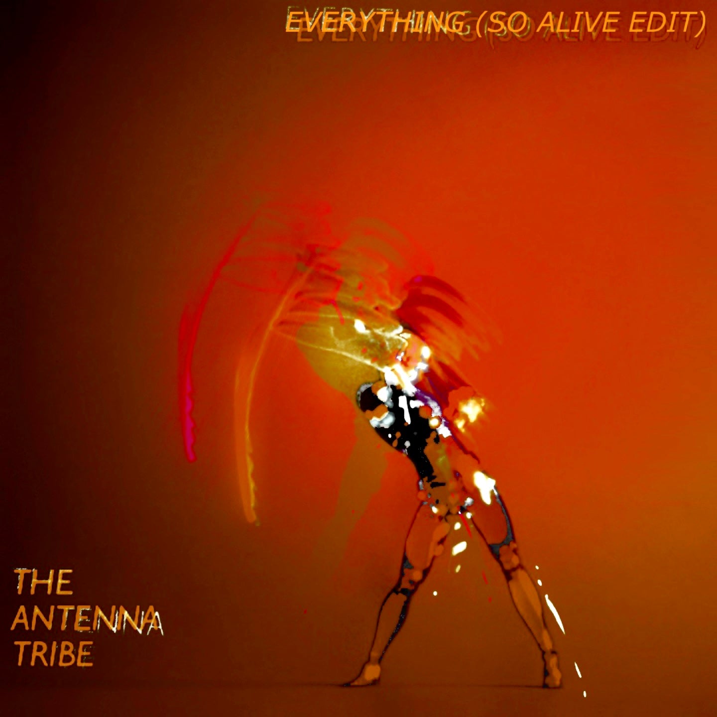 The Antenna Tribe - ‘Everything (So Alive Edit)’