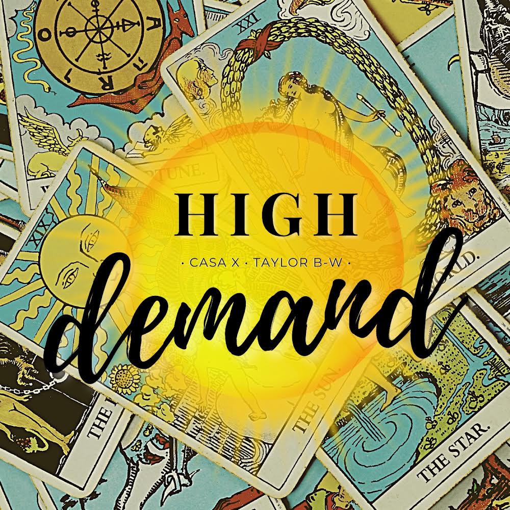 CASA X & Taylor B-W - 'High Demand'