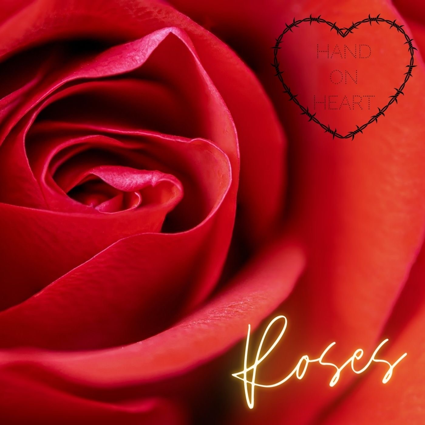 Hand On Heart - 'Roses'