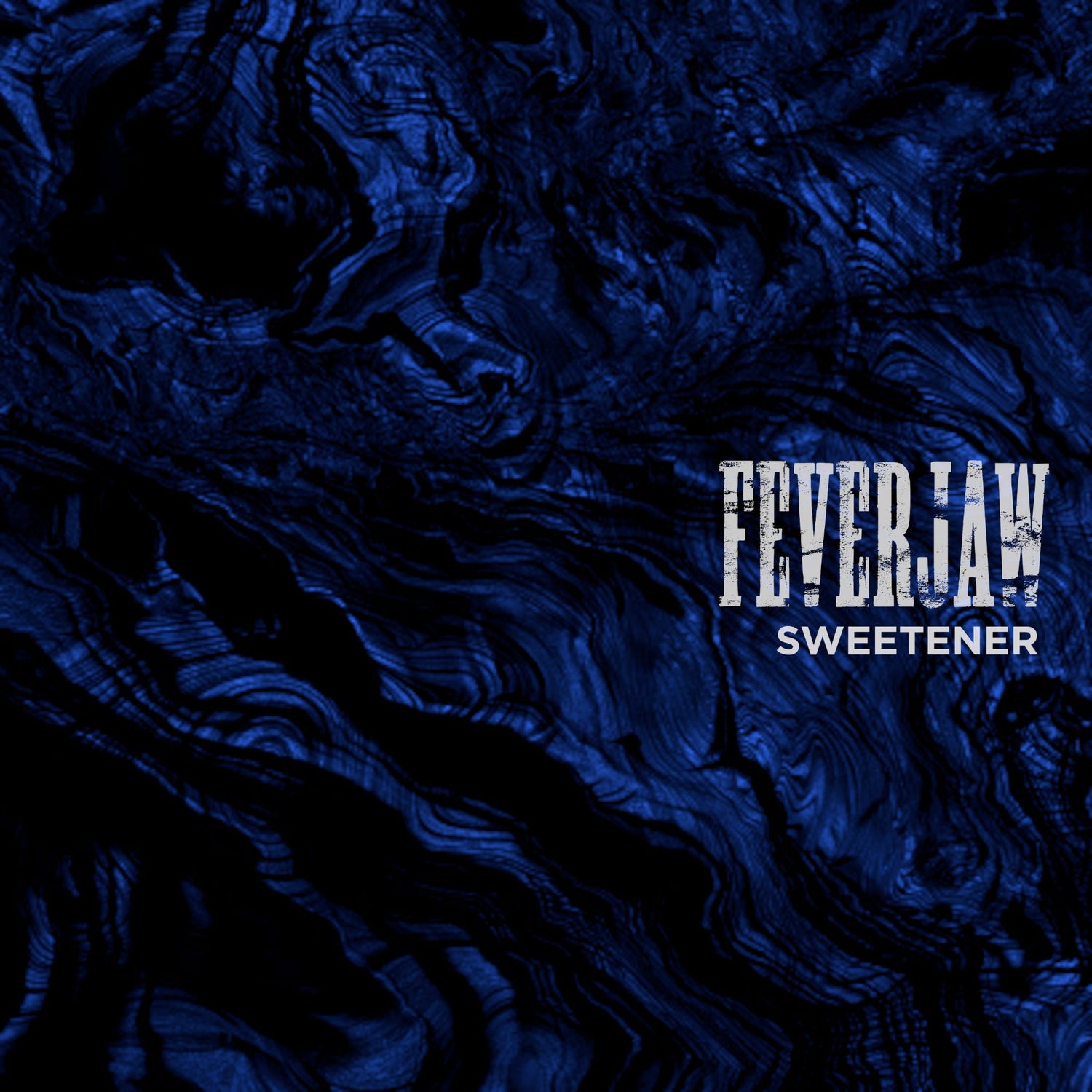 Feverjaw - 'Sweetener'