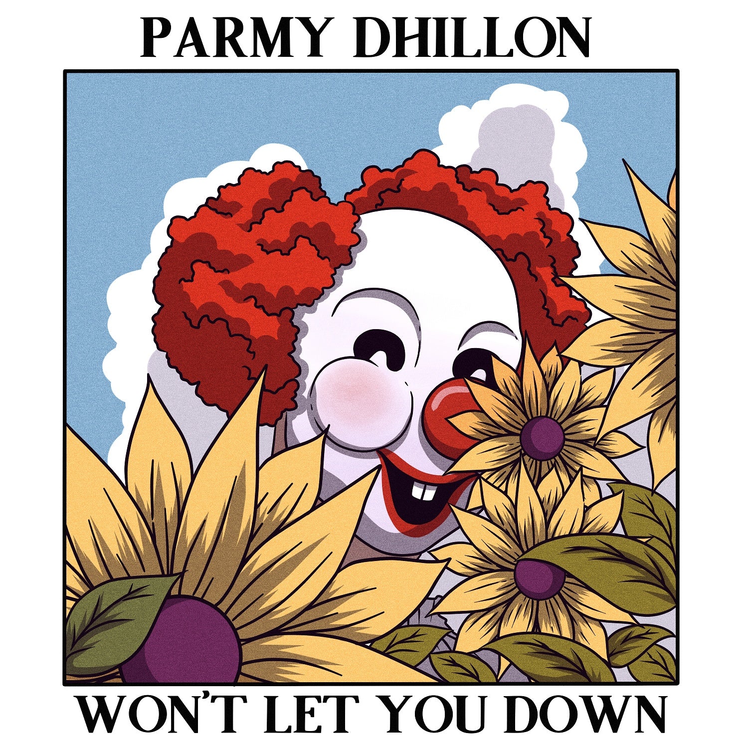 Parmy Dhillon – ‘Won’t Let You Down’